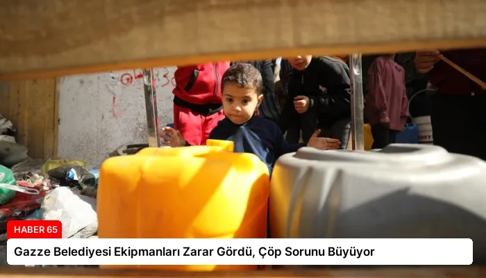 Gazze Belediyesi Ekipmanları Zarar Gördü, Çöp Sorunu Büyüyor