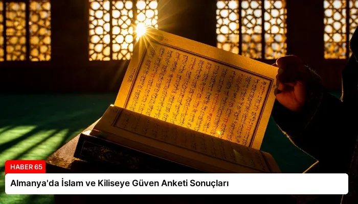 Almanya’da İslam ve Kiliseye Güven Anketi Sonuçları