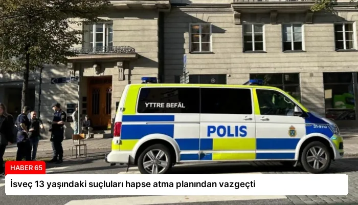 İsveç 13 yaşındaki suçluları hapse atma planından vazgeçti