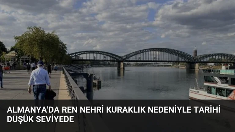 Almanya’da Ren Nehri Kuraklık Nedeniyle Tarihi Düşük Seviyede