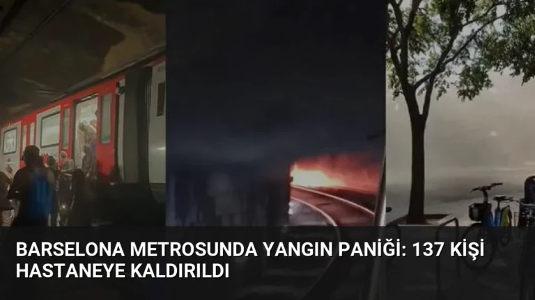 Barselona Metrosunda Yangın Paniği: 137 Kişi Hastaneye Kaldırıldı